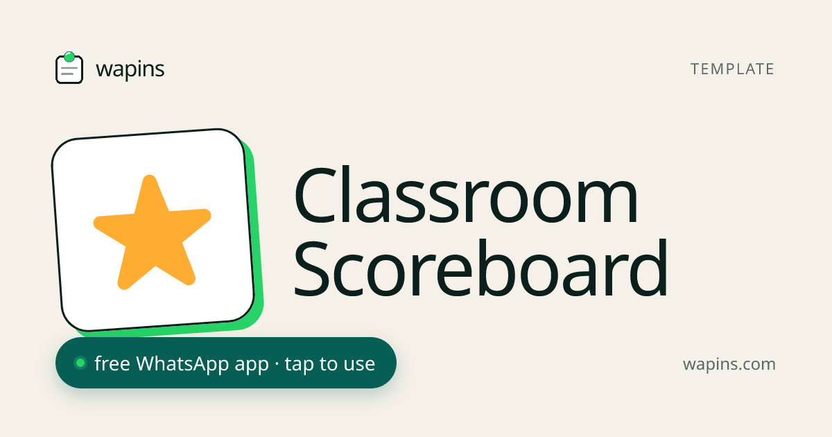 Free Classroom Scoreboard for WhatsApp — Track Student Points | Wapins ...