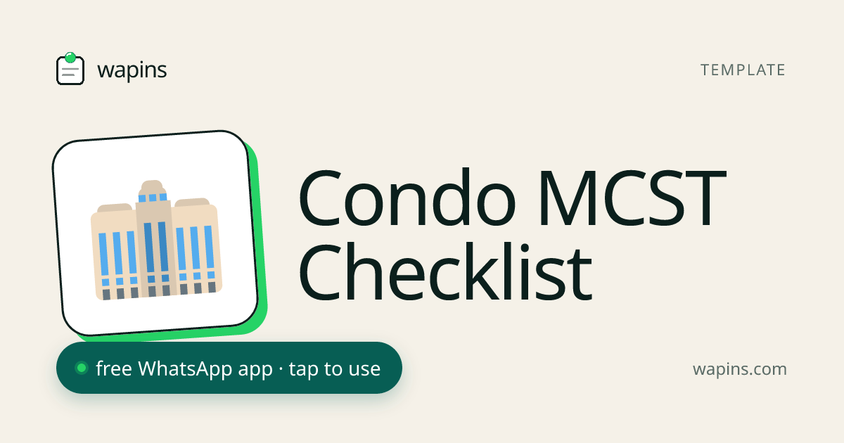 Condo MCST Checklist for WhatsApp — Track Management Council Tasks ...