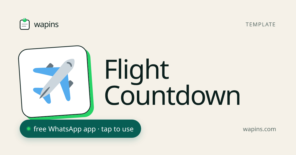 Free Flight Countdown Timer — Days Until Takeoff | Wapins · WhatsApp Apps