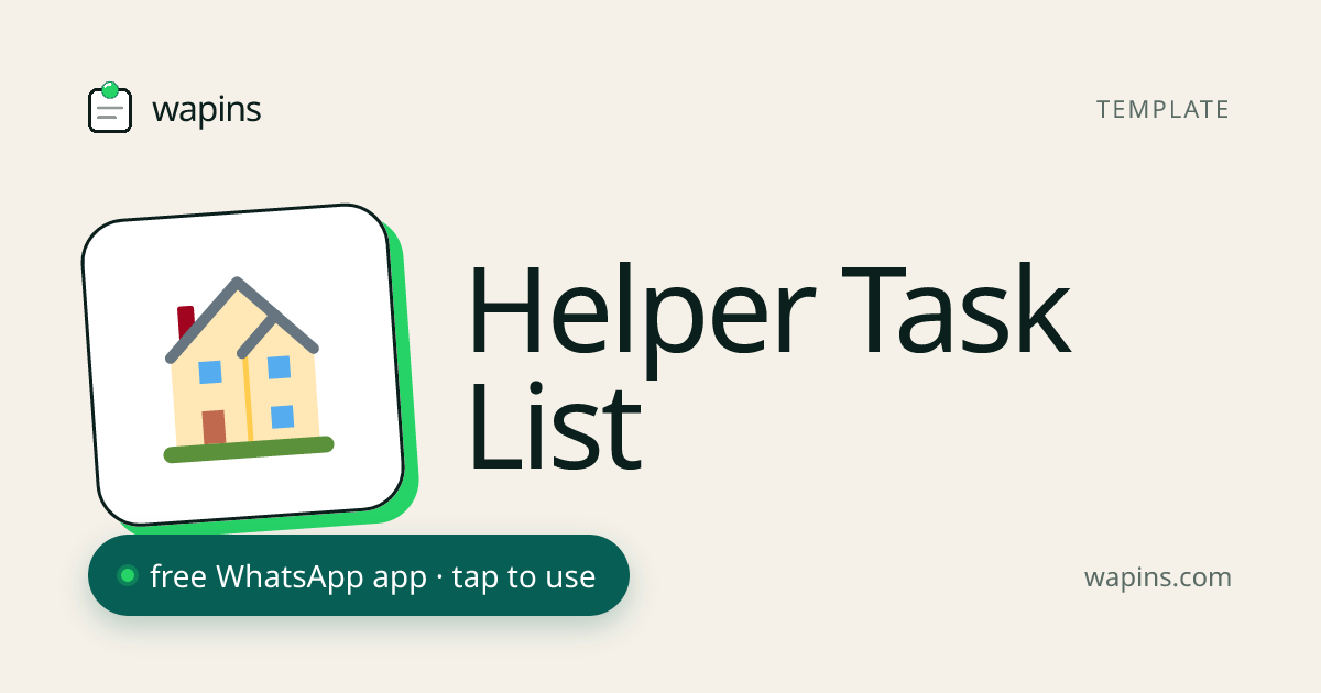 Domestic Helper Task List for WhatsApp — Daily Chores Made Clear ...