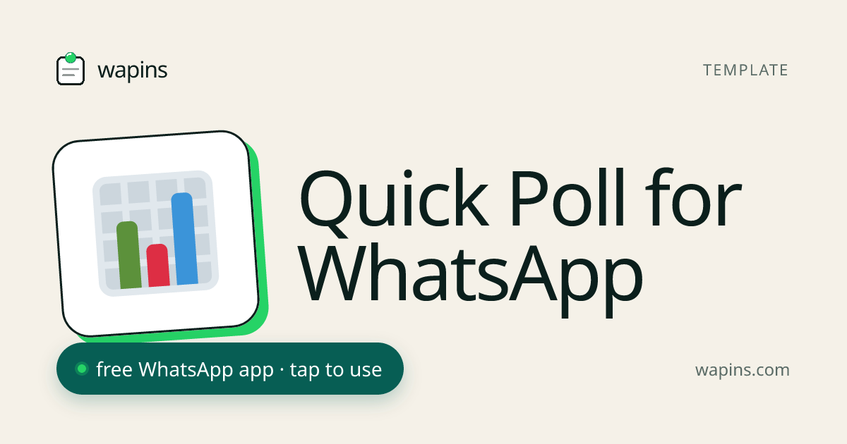 Free Quick Poll for WhatsApp — Create & Share Instant Polls | Wapins ...