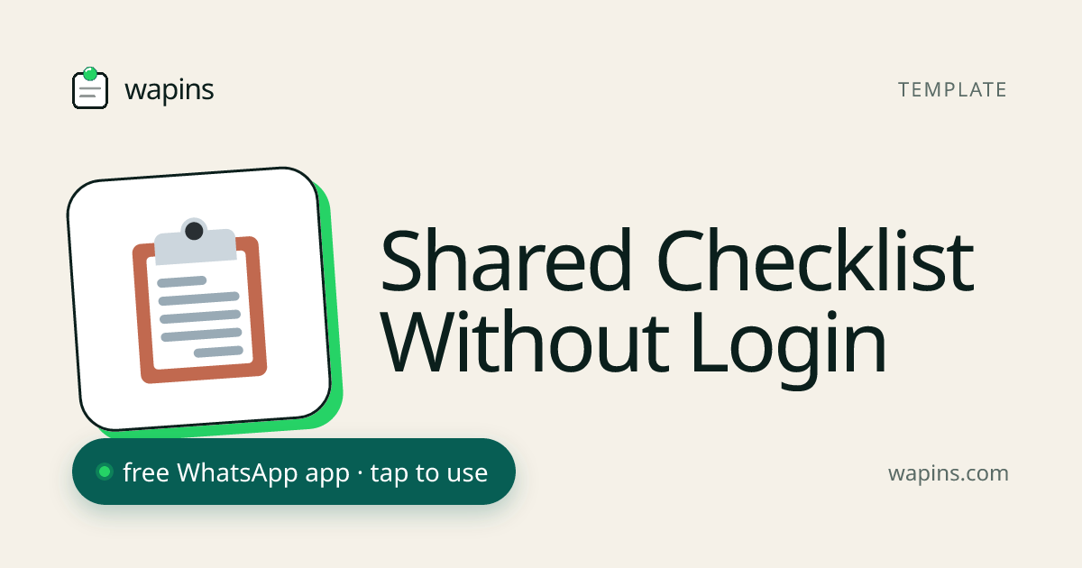 Shared Checklist Without Login — Free WhatsApp Collaborative Checklist ...