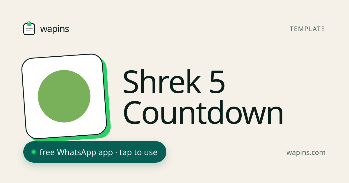 Shrek 5 Countdown Timer - Days Until Shrek Returns | Wapins · WhatsApp Apps