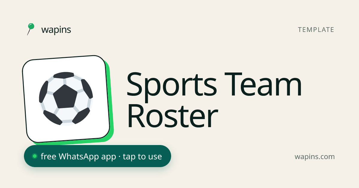 Free Sports Team Roster for WhatsApp — Manage Players | Wapins ...