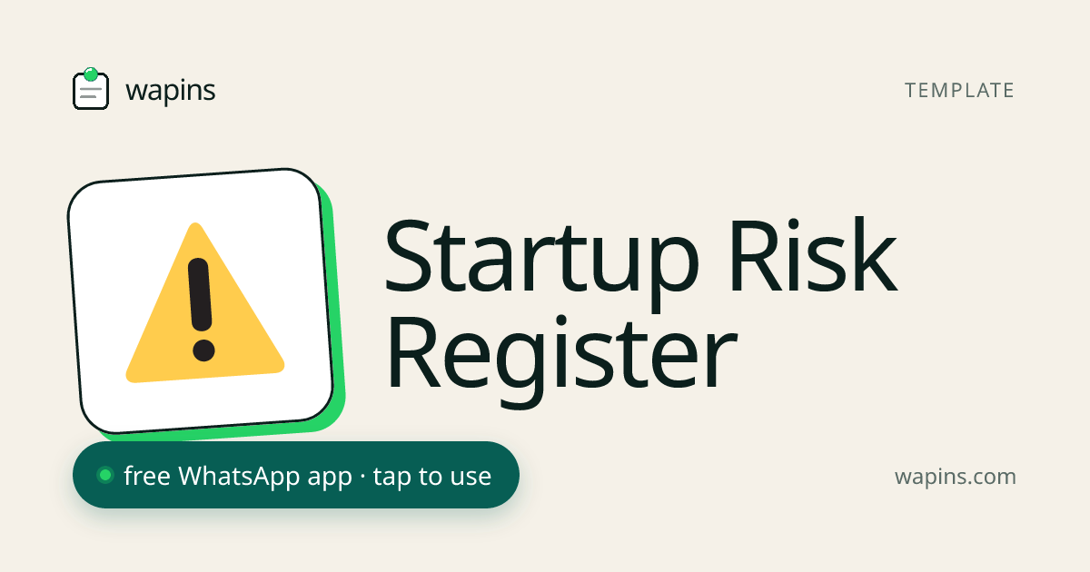 Free Startup Risk Register for WhatsApp — List, Score, Retire Each Risk ...