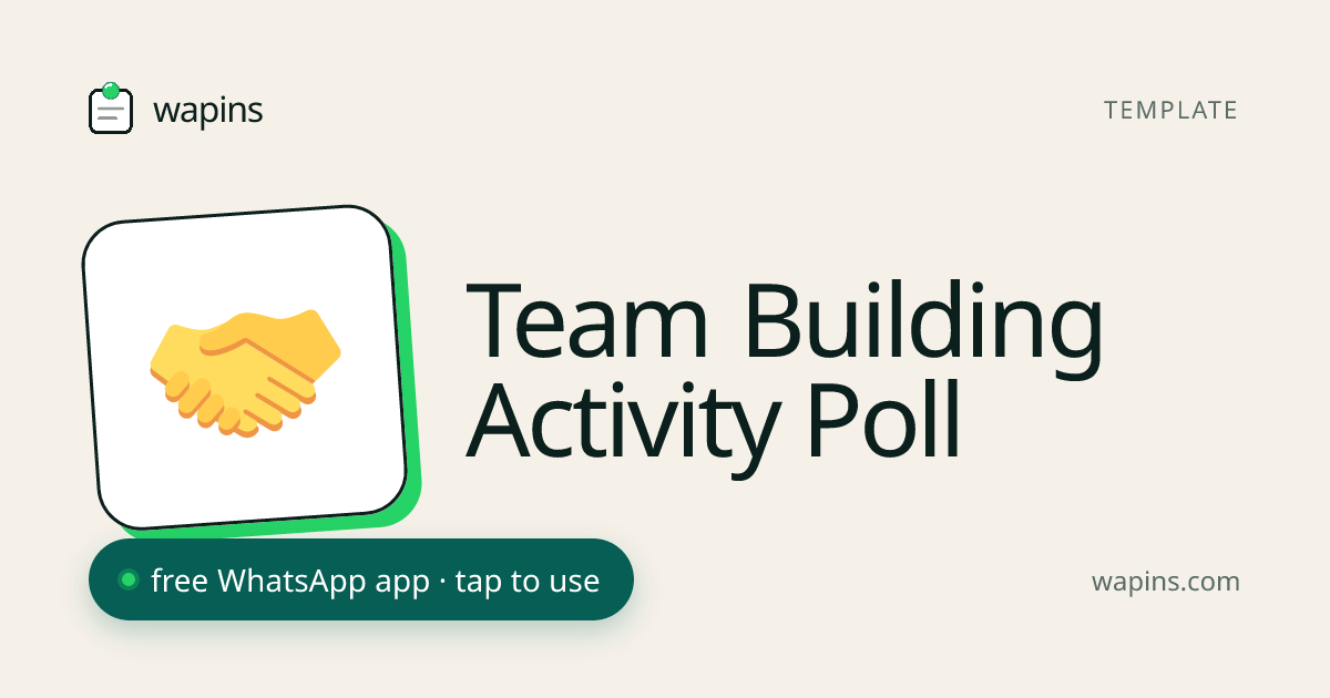 Free Team Building Poll for WhatsApp — Vote on Activities | Wapins ...