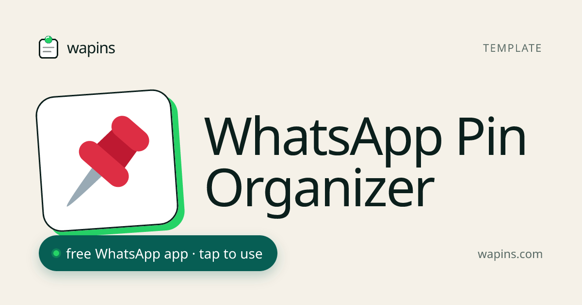 WhatsApp Pin Organizer — Bypass the 3-Pin Limit with Unlimited Lists ...